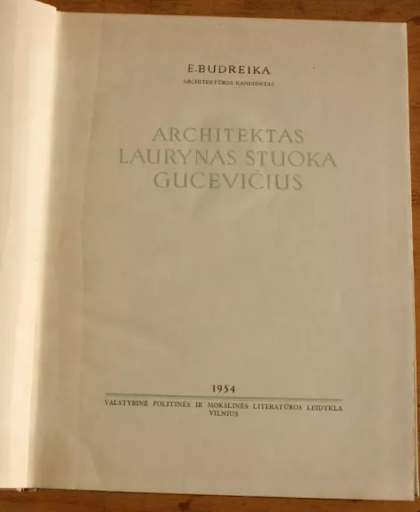 Architektas Laurynas Stuoka Gucevičius