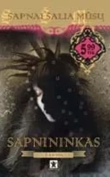 Sapnai šalia mūsų: Sapnininkas (2 knyga)