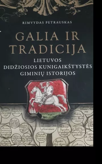 Galia ir tradicija