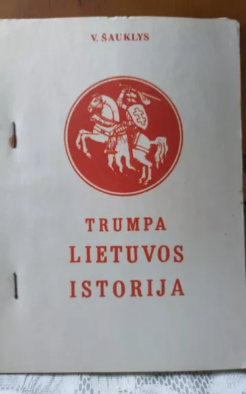 Trumpa Lietuvos istorija