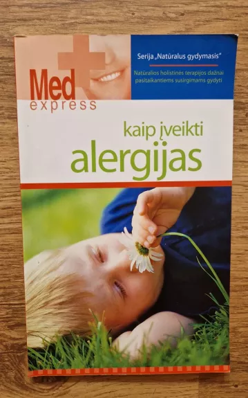 Kaip įveikti alergijas