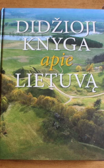 Didžioji knyga apie Lietuvą