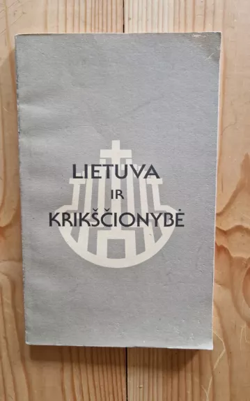 Lietuva ir krikščionybė