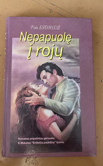 Nepapuolę į rojų