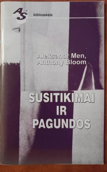 Susitikimai ir pagundos