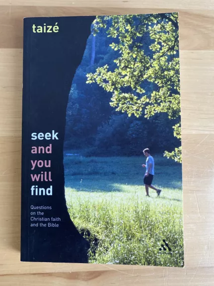 Seek and you will find