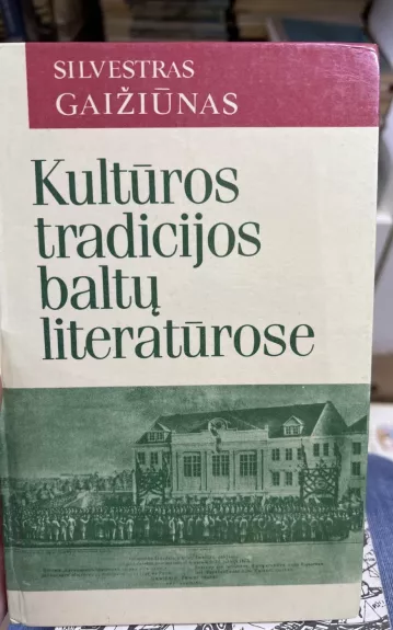 Kultūros tradicijos baltų literatūrose