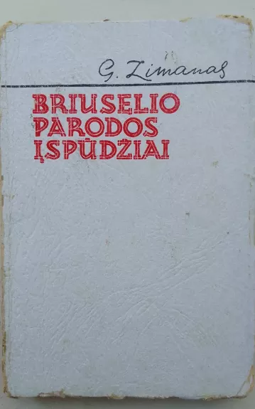 Briuselio parodos įspūdžiai