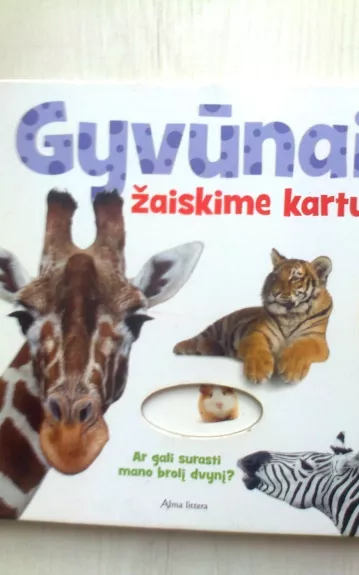 Gyvūnai. Žaiskime kartu