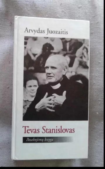 Tėvas Stanislovas. Pasakojimų knyga