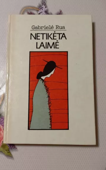 Netikėta laimė