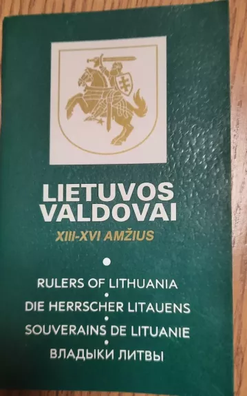 Lietuvos valdovai XIII-XVI amžius