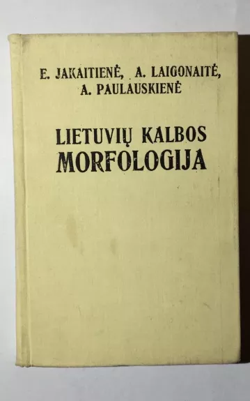 Lietuvių kalbos morfologija