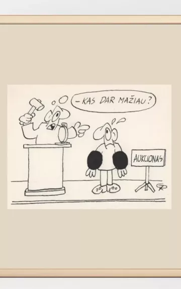 Originali knygos karikatūra iš ciklo Lietuvos Anekdotai 1990-99m.