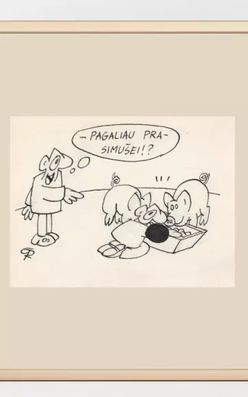 Originali knygos karikatūra iš ciklo Lietuvos Anekdotai
