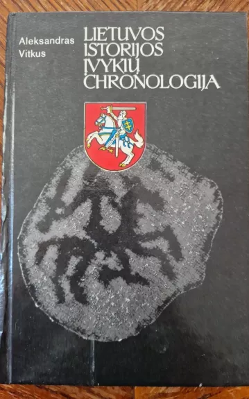 Lietuvos istorijos įvykių chronologija