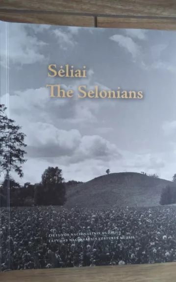 Sėliai. The Selonians