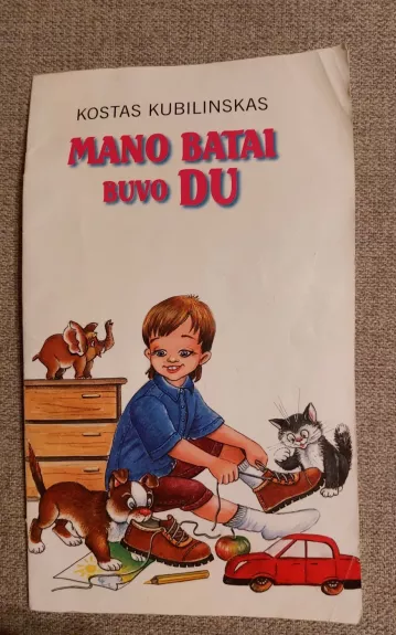 Kubilinskas Mano batai buvo du