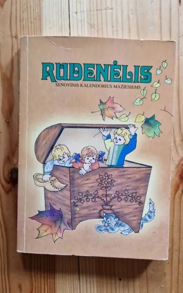 Rudenėlis. Senovinis kalendorius mažiesiems