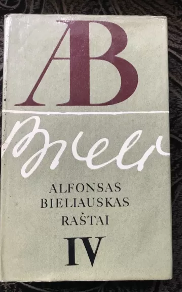 Alfonsas Bieliauskas raštai 4 tomas