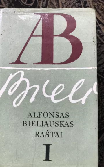 Alfonsas Bieliauskas Raštai I