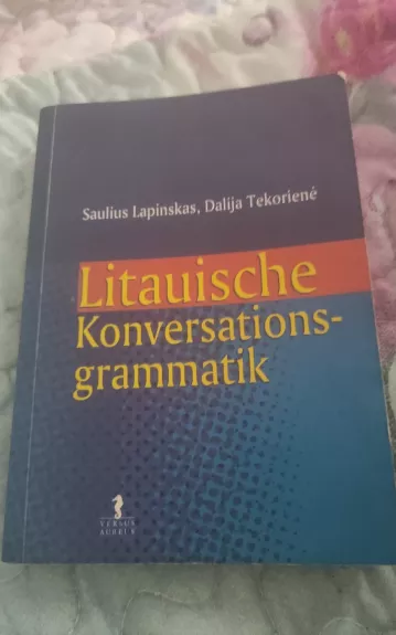 Litauische konversations-gramatik