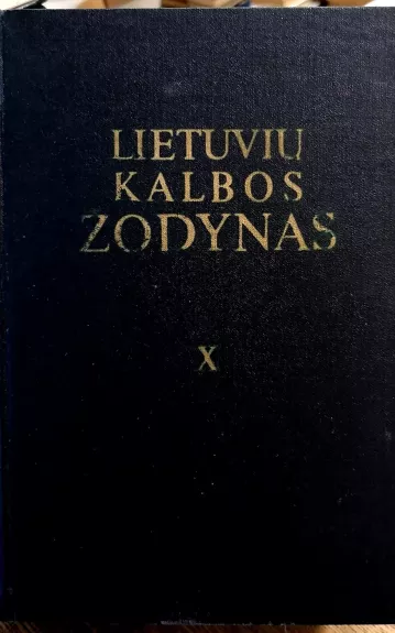 Lietuvių kalbos žodynas (X tomas)