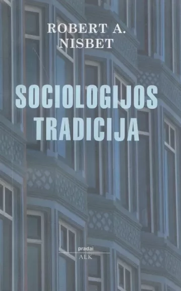 Sociologijos tradicija