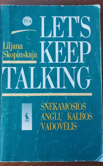Let’s keep talking