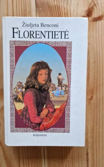 Florentietė (1 tomas)