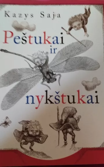 Peštukai ir nykštukai