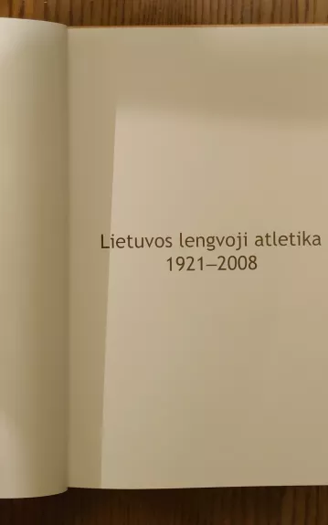 Lietuvos lengvoji atletika 1921 - 2008 m.