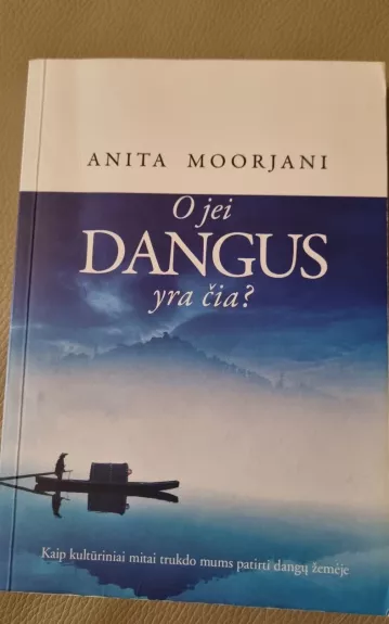 O jei dangus yra čia ?