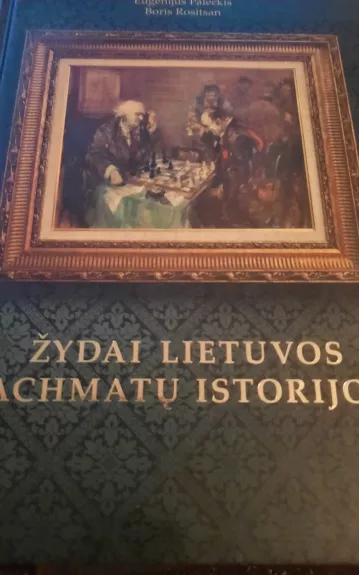 žydai lietuvos šachmatų istorijoje