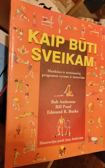 Kaip būti sveikam