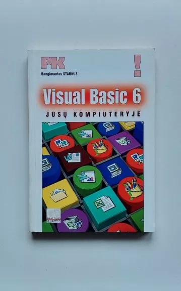 Visual Basic 6 jūsų kompiuteryje