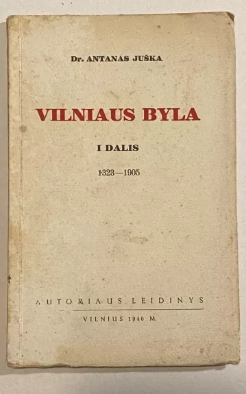 Vilniaus Byla 1323-1905