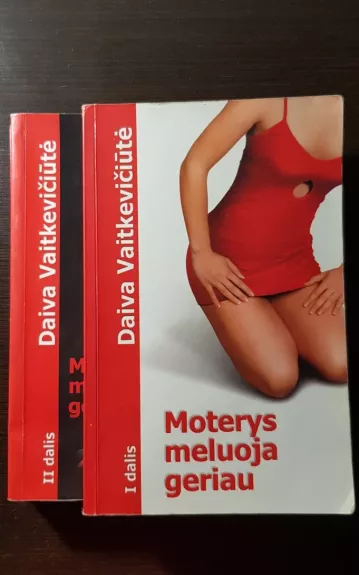 Moterys meluoja geriau (2 dalys)