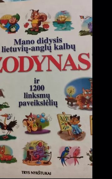 Mano didysis lietuvių - anglų kalbų žodynas