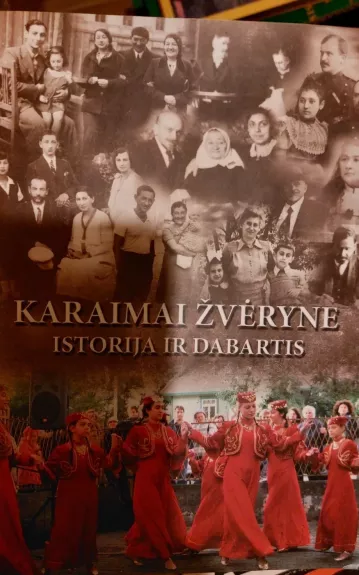 Karaimai Žvėryne: istorija ir dabartis