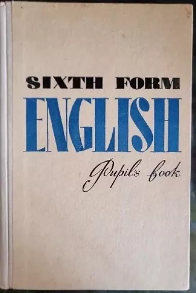 Sixth form english pupil's book