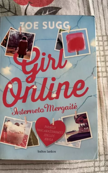 Girl Online. Interneto mergaitė