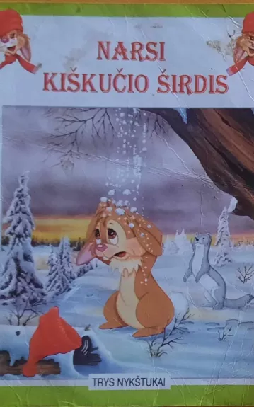 Narsi kiškučio širdis