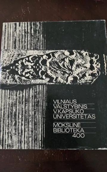Vilniaus valstybinis V. Kapsuko universitetas: Mokslinė biblioteka 400