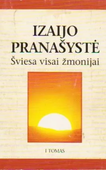 Izaijo Pranašystė Šviesa visai žmonijai