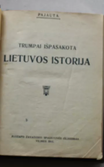 Trumpai išpasakota Lietuvos Istorija (1912)