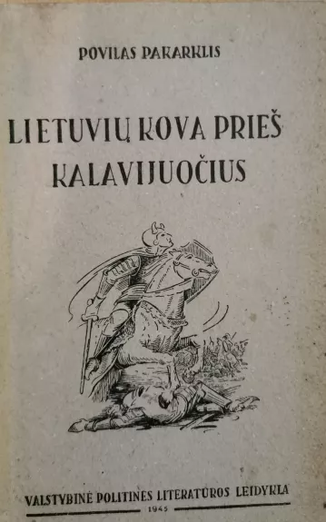 Lietuvių kova prieš kalavijuočius
