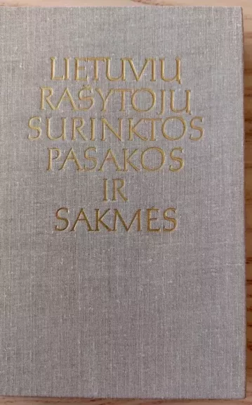 Lietuvių rašytojų surinktos pasakos ir sakmės