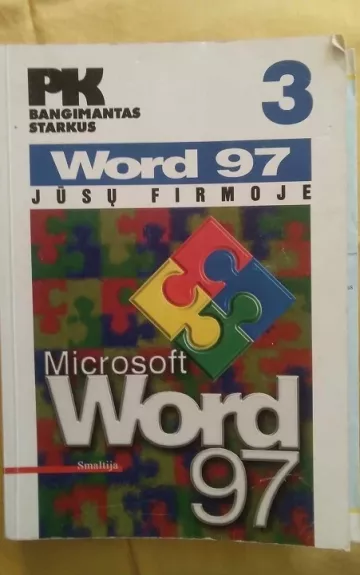 Word 97 Jūsų firmoje. Microsoft Word 97