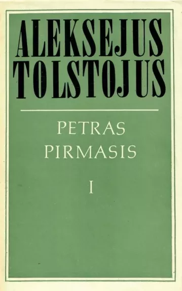 Petras Pirmasis (3 tomai)